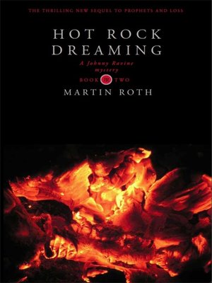 cover image of Hot Rock Dreaming (A Johnny Ravine Mystery)